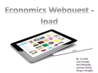 Economics Webquest -Ipad