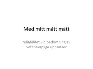 med mitt m tt m tt