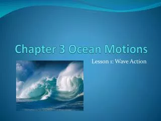 Chapter 3 Ocean Motions