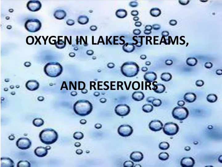 oxygen in lakes streams