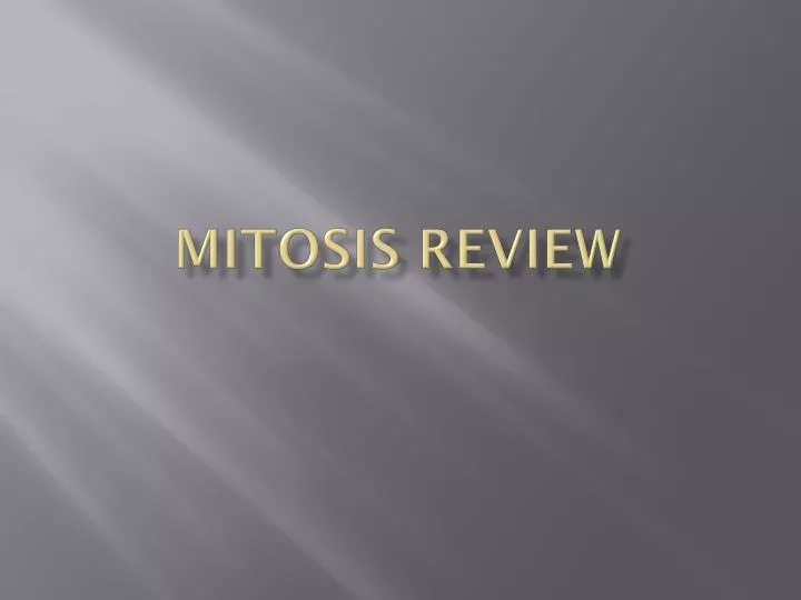 mitosis review