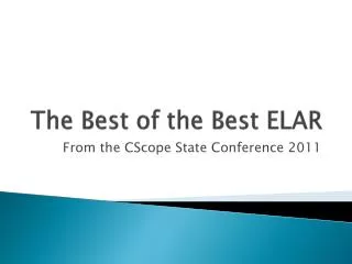The Best of the Best ELAR