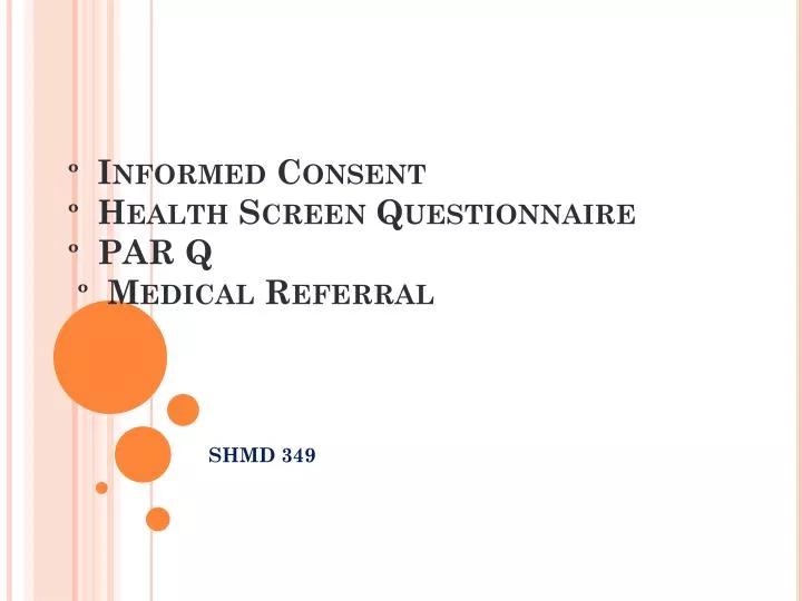 informed consent health screen questionnaire par q medical referral