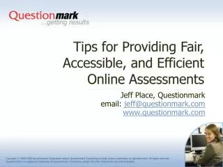Tips for Providing Fair, Accessible, and Efficient Online Assessments