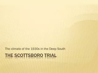 The Scottsboro Trial