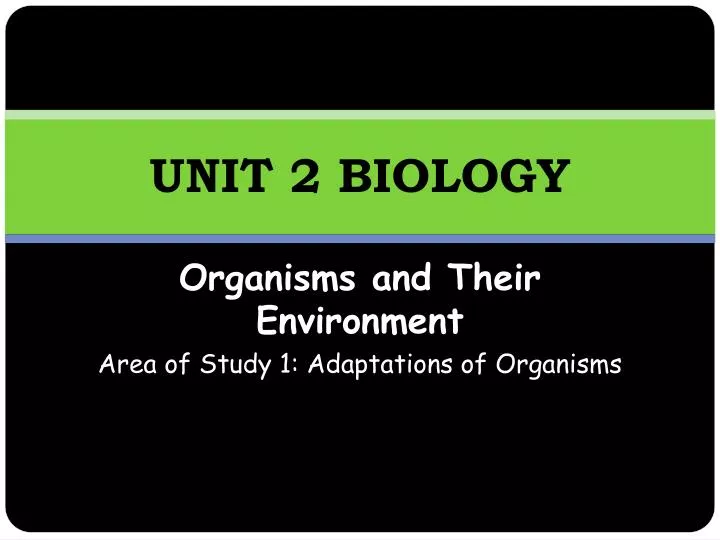 unit 2 biology