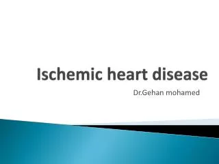 Ischemic heart disease