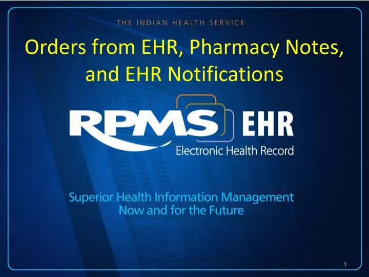 orders from ehr pharmacy notes and ehr notifications