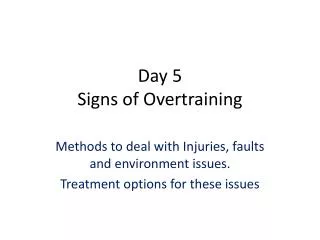 Day 5 Signs of Overtraining