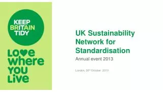 UK Sustainability Network for Standardisation