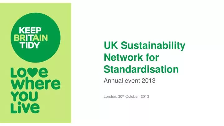 uk sustainability network for standardisation