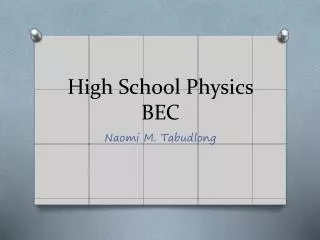 High School Physics BEC
