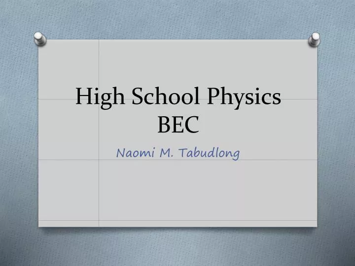 high school physics bec