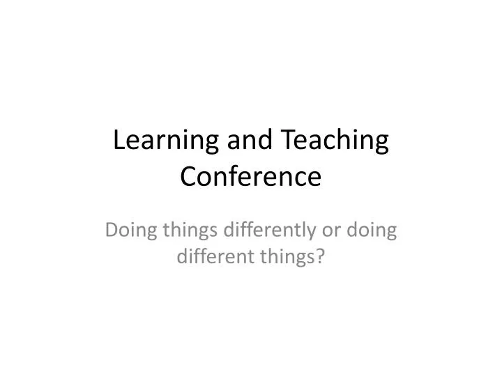 learning and teaching conference