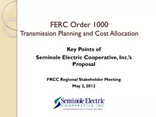 FERC Order 1000 Transmission Planning and Cost Allocation