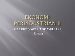 EKONOMI PERINDUSTRIAN II