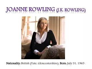 Joanne Rowling (J.K. Rowling)