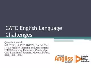 CATC English Language Challenges