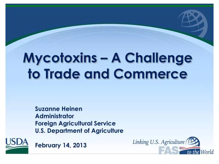 mycotoxins a challenge to trade and commerce