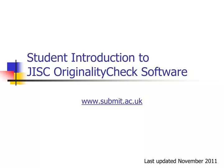 student introduction to jisc originalitycheck software