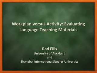 Workplan versus Activity: Evaluating Language Teaching Materials