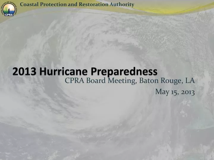 2013 hurricane p reparedness
