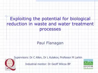 Exploiting the potential for biological reduction in waste and water treatment processes
