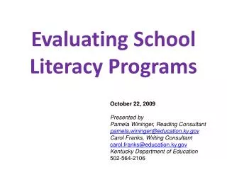 Evaluating School Literacy Programs