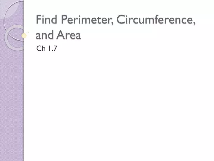 find perimeter circumference and area