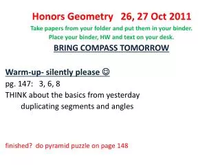 Honors Geometry 26, 27 Oct 2011