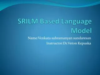 SRILM Based Language Model