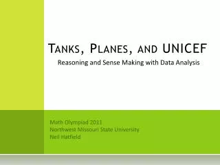 Tanks, Planes, and UNICEF