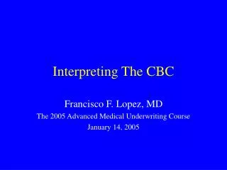 Interpreting The CBC