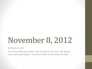 November 8, 2012