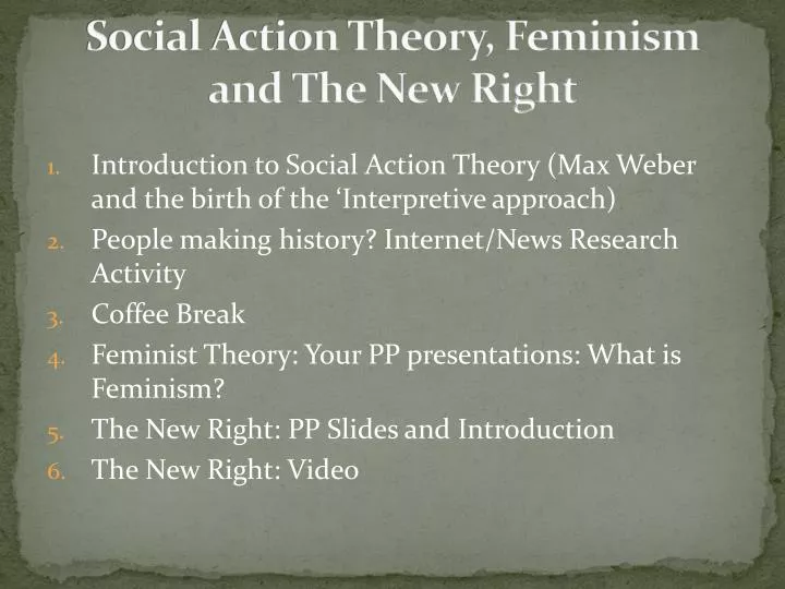 social action theory feminism and the new right