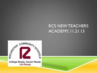 RCS New teachers academy, 11.21.13