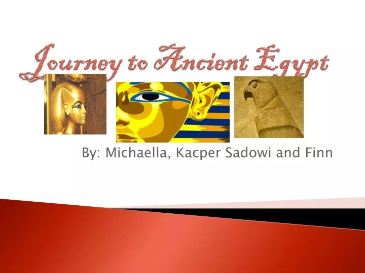 journey to ancient egypt