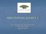 FIRE STATION NUMBER 2 - slide 1
