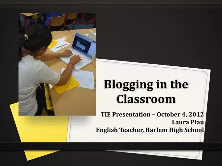 blogging in the classroom