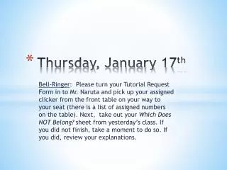 Thursday, January 17 th