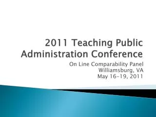 2011 Teaching Public Administration Conference