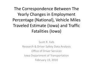 Scott R. Falb Research &amp; Driver Safety Data Analysis Office of Driver Services