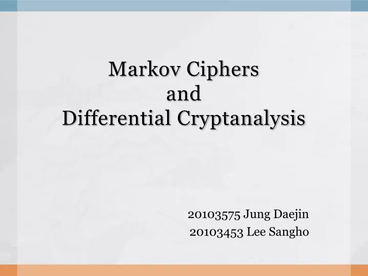 markov ciphers and differential cryptanalysis