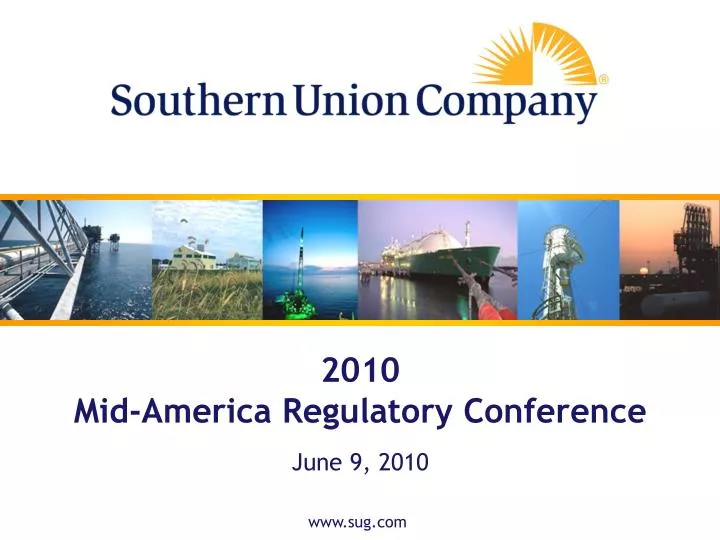 2010 mid america regulatory conference june 9 2010