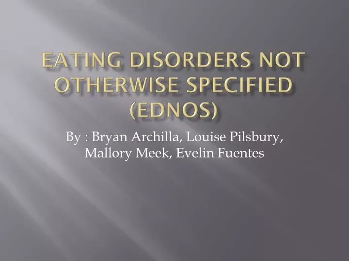 eating disorders not otherwise specified ednos