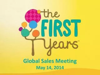 Global Sales Meeting May 14, 2014