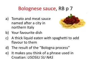 Bolognese sauce , RB p 7