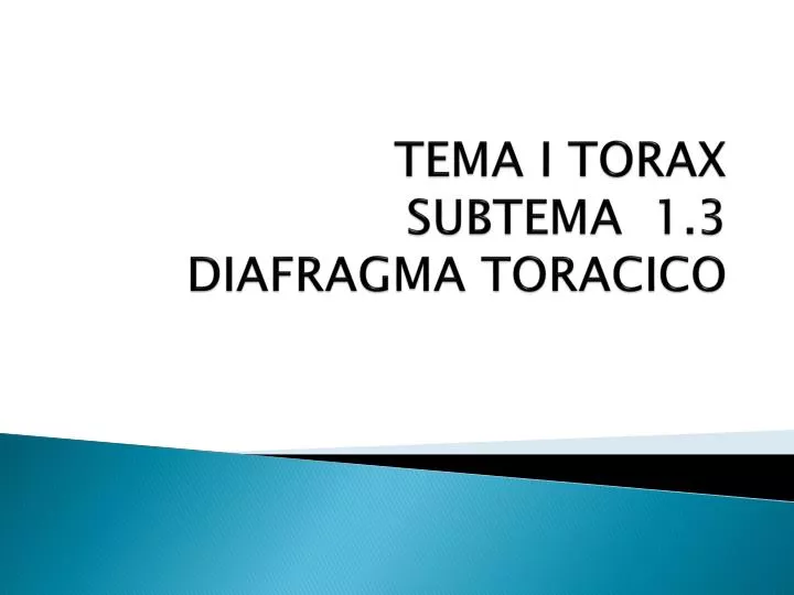 tema i torax subtema 1 3 diafragma toracico