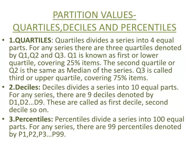 partition values quartiles deciles and percentiles