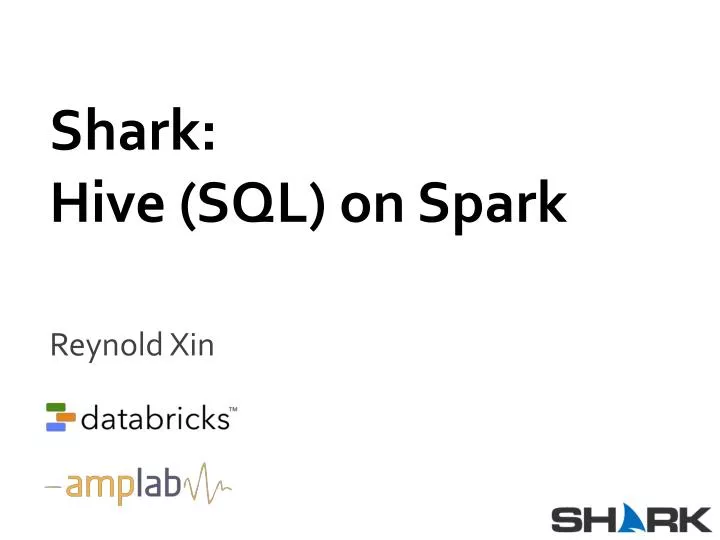 shark hive sql on spark